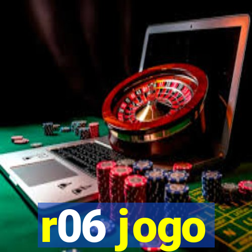 r06 jogo