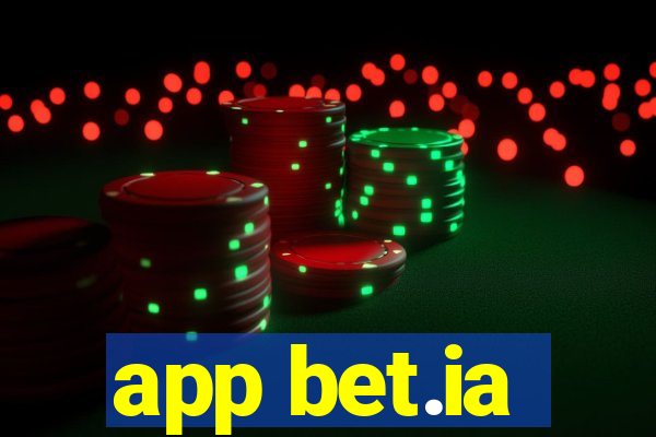 app bet.ia