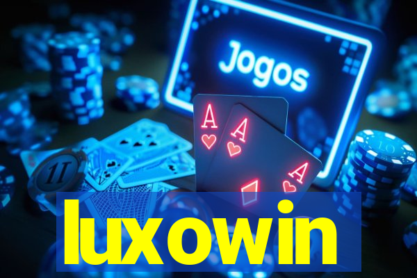 luxowin