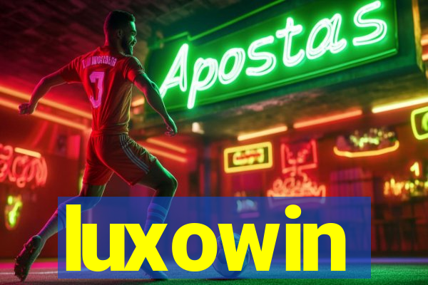 luxowin