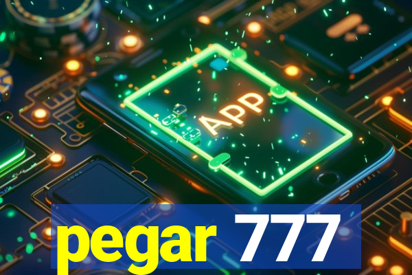 pegar 777