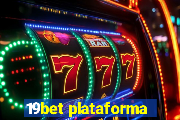 19bet plataforma