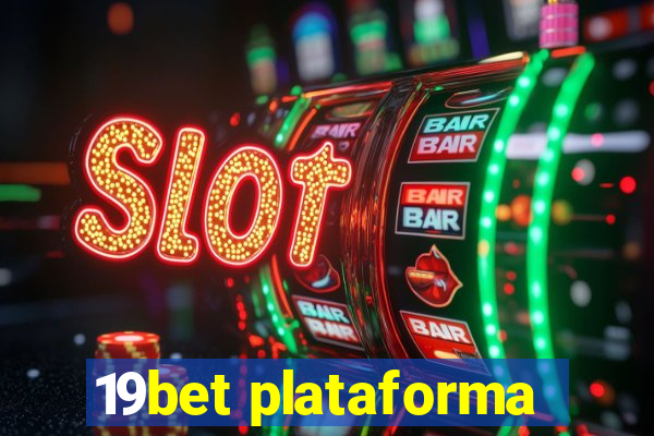 19bet plataforma