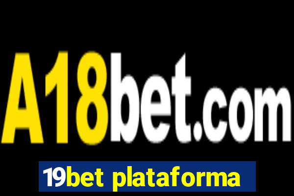 19bet plataforma