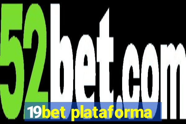 19bet plataforma