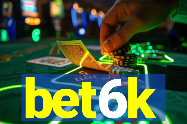 bet6k