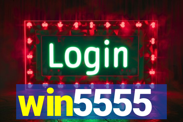 win5555