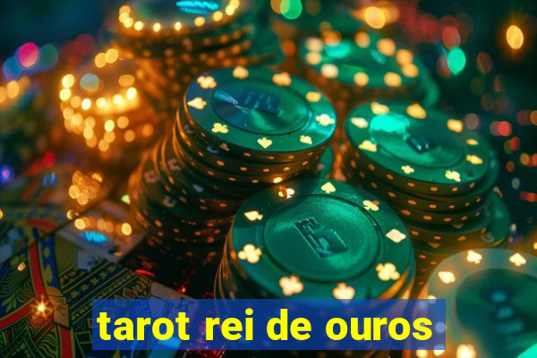 tarot rei de ouros