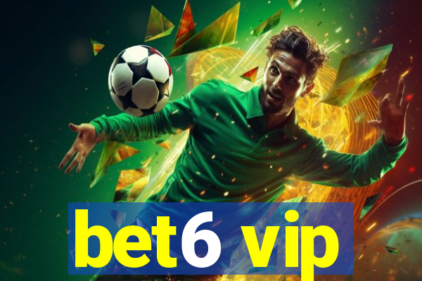 bet6 vip