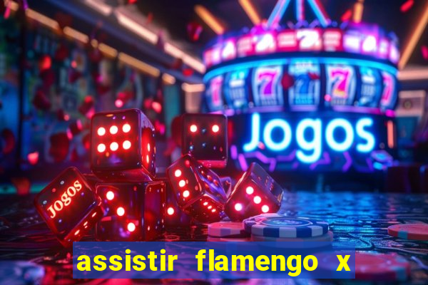 assistir flamengo x bahia multicanais