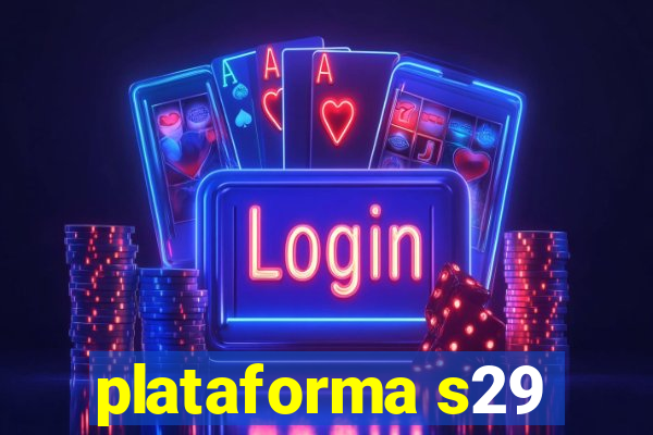 plataforma s29