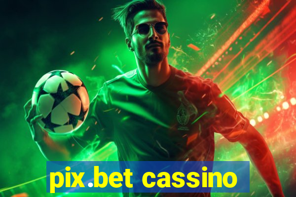 pix.bet cassino