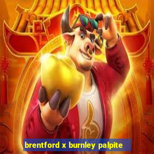 brentford x burnley palpite