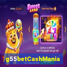 g55betCashMania