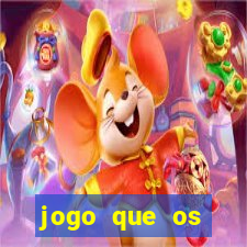 jogo que os famosos jogam para ganhar dinheiro