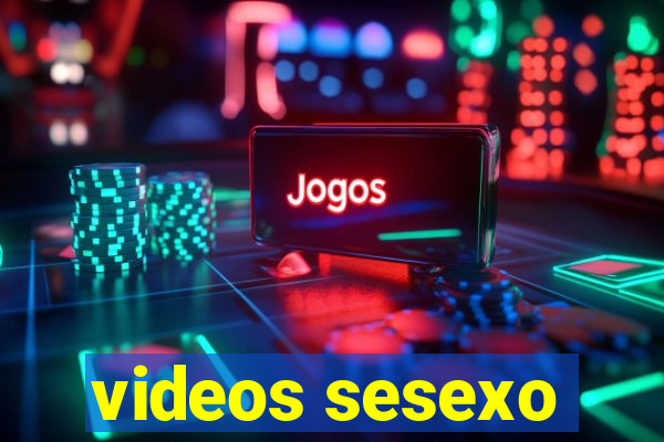 videos sesexo