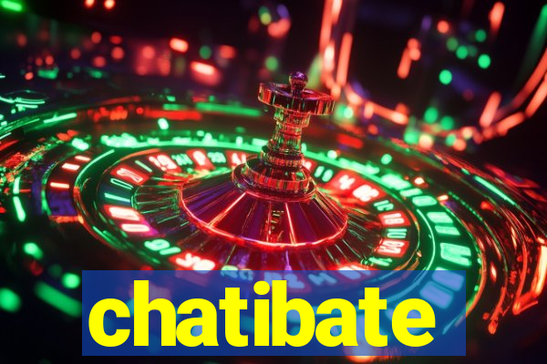 chatibate