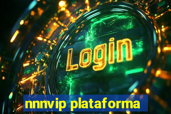 nnnvip plataforma