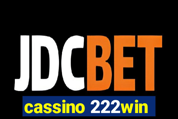 cassino 222win