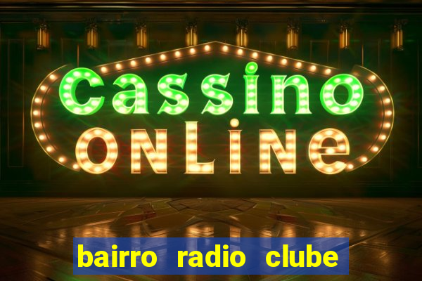 bairro radio clube em santos