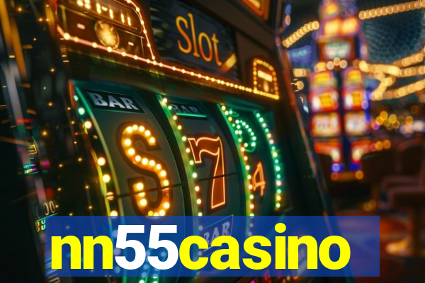 nn55casino