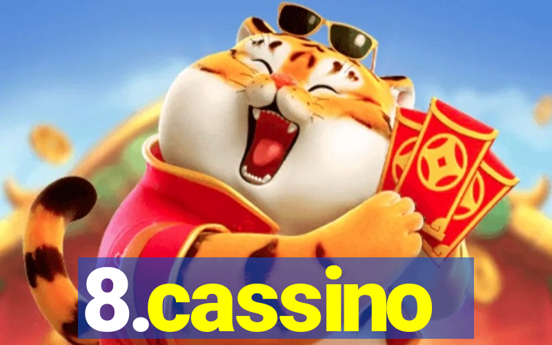 8.cassino