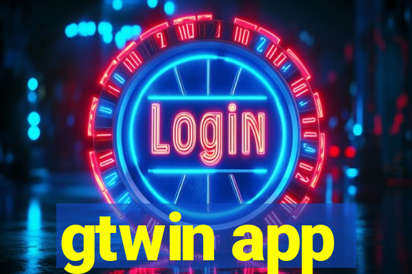 gtwin app