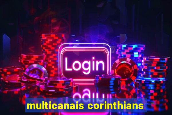 multicanais corinthians