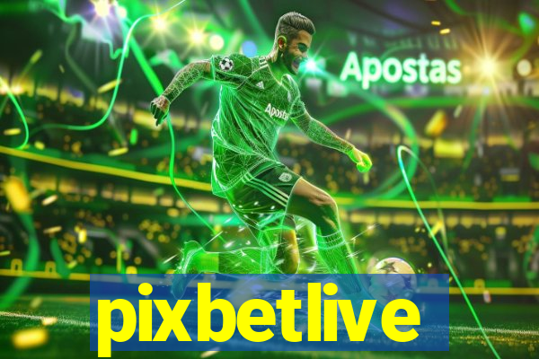 pixbetlive