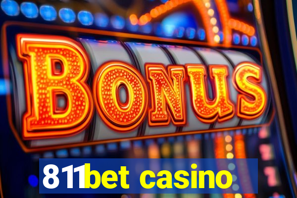 811bet casino