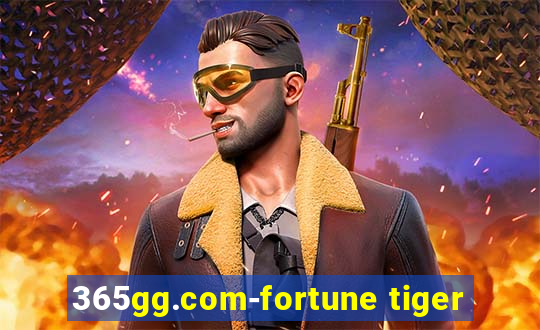 365gg.com-fortune tiger