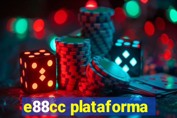 e88cc plataforma