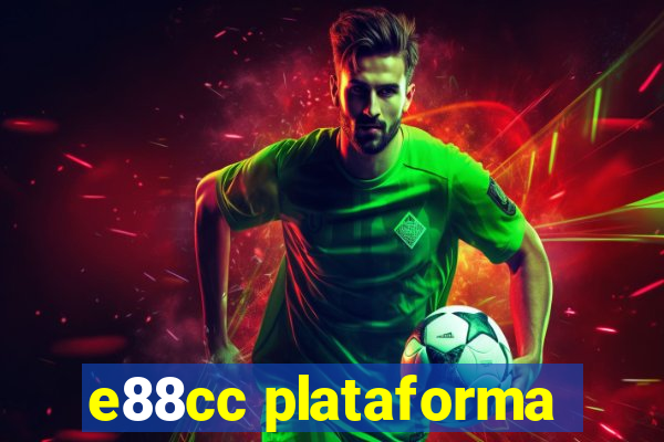 e88cc plataforma