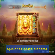 opiniones costa diadema