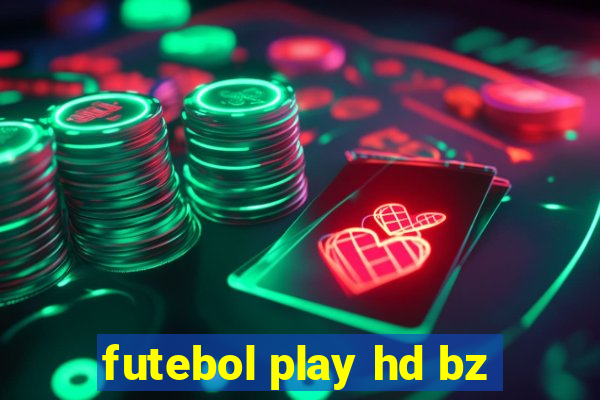 futebol play hd bz