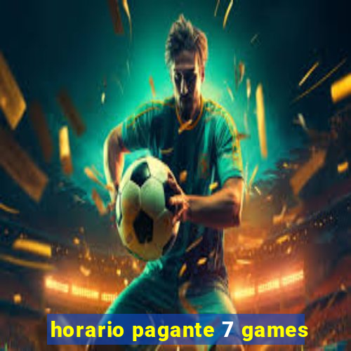 horario pagante 7 games