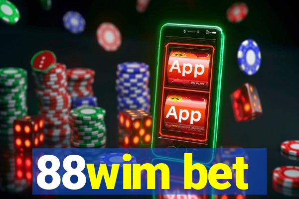 88wim bet