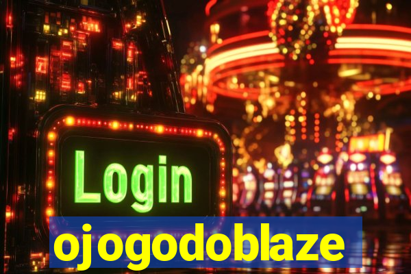 ojogodoblaze