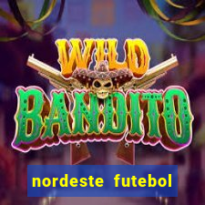 nordeste futebol vip net