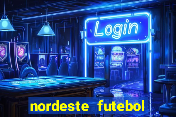 nordeste futebol vip net