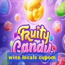 wine locals cupom