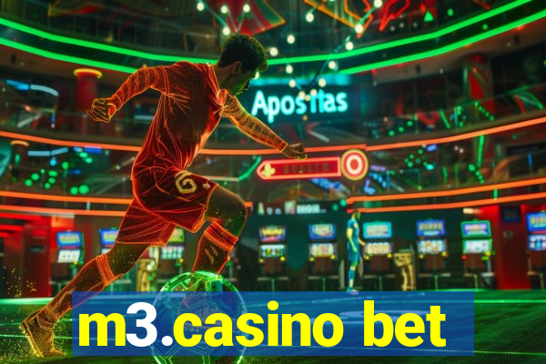 m3.casino bet