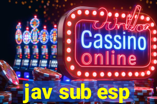 jav sub esp