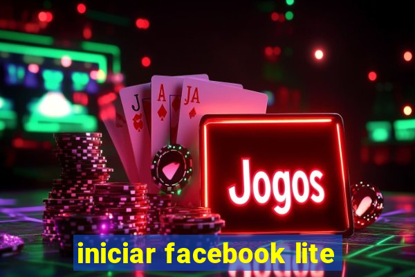 iniciar facebook lite