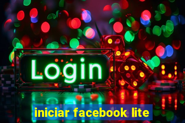 iniciar facebook lite