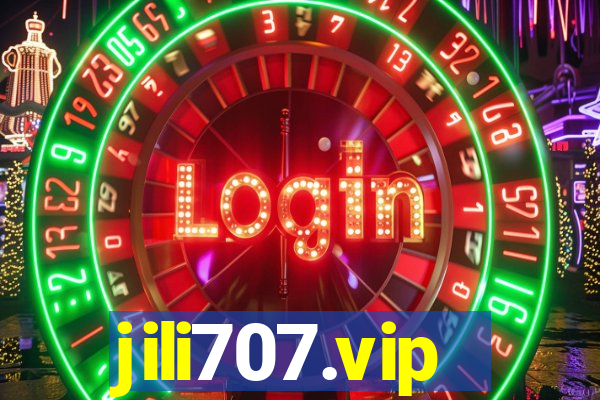 jili707.vip