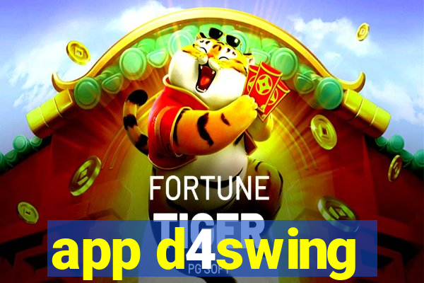 app d4swing