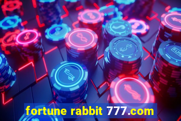 fortune rabbit 777.com