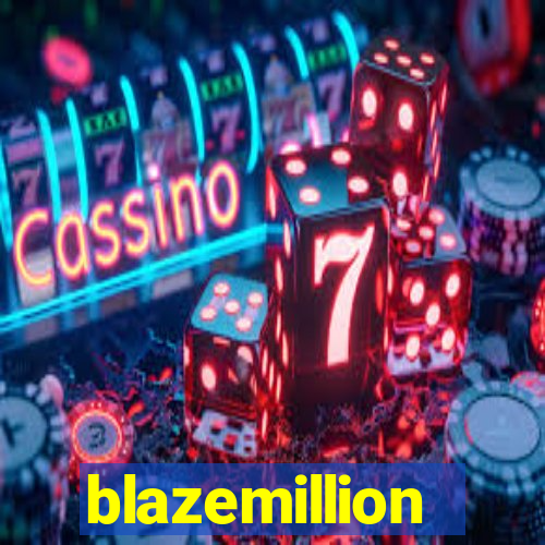 blazemillion