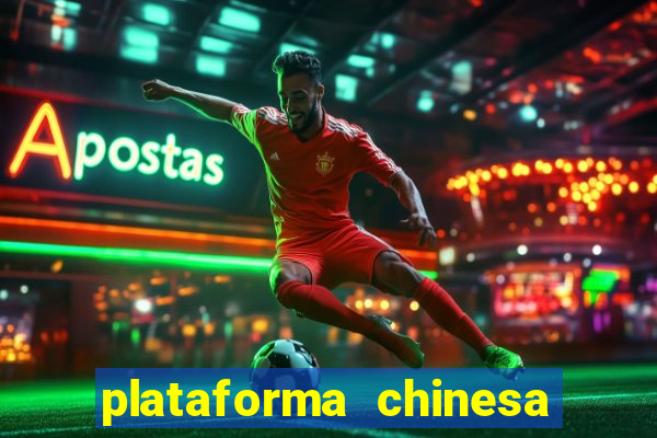 plataforma chinesa de jogos online